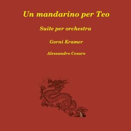 Album cover of Un mandarino per Teo: Suite per orchestra