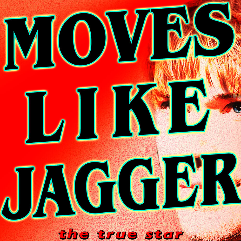 Moves like Jagger караоке. Moves like Jagger (feat. Christina Aguilera). Лайк Джаггер песня. Moves like Jagger album. Лайк джаггер