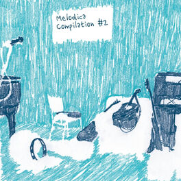 Album cover of Melodica Compilation, Vol. 2