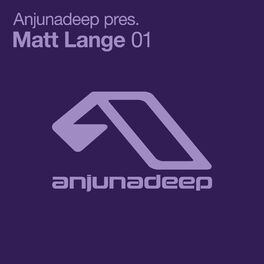 Album cover of Anjunadeep pres. Matt Lange 01