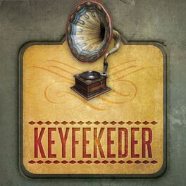 Album cover of Keyfekeder