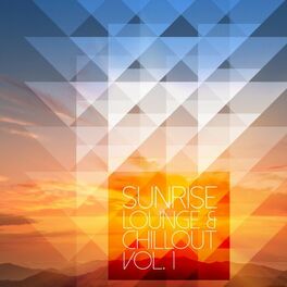 Album cover of Sunrise Lounge & Chillout, Vol. 1