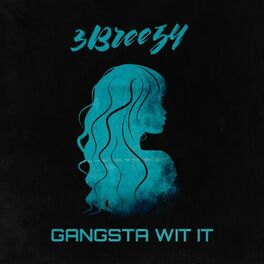 Album cover of Gangsta Wit It
