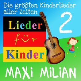 Album cover of Die größten Kinderlieder aller Zeiten, Vol. 2