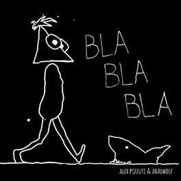 Album cover of Bla Bla Bla