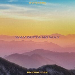 Album cover of Way Outta No Way