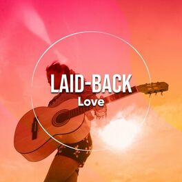 Album cover of # Laid-back Love