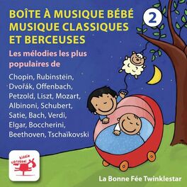 Album cover of Boîte à Musique Bébé Musique Classiques et Berceuses 2