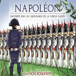 Napoléon (Conte pour enfant)