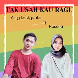 Album cover of Tak Usah Kau Ragu