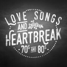 70s Greatest Hits Love Songs Heartbreak 70 S 80 S Music Streaming Listen On Deezer