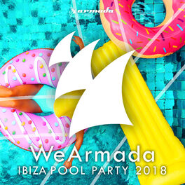 Album cover of WeArmada Ibiza Pool Party 2018 (Armada Music)