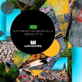 Album cover of Witty Selection Series, Vol. 19: Brazil, Pt. 2