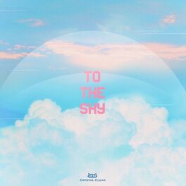 Album cover of To the sky