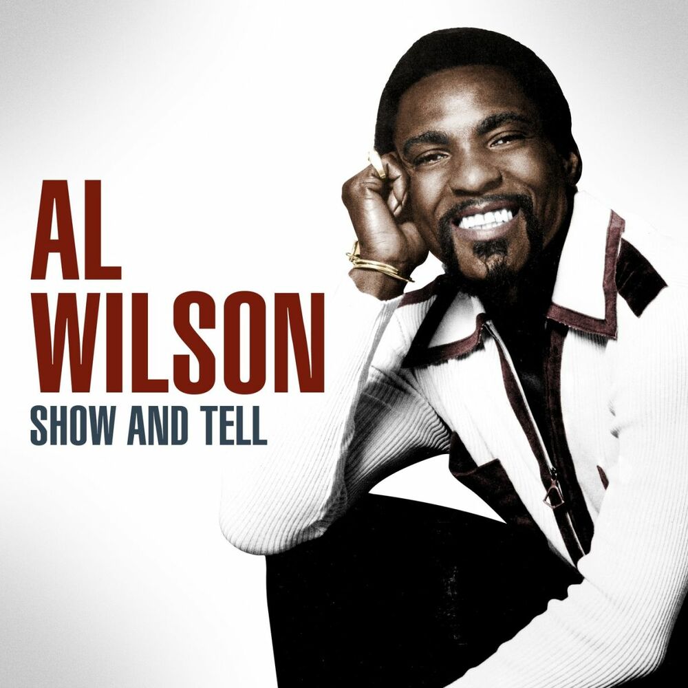 Al the things. Al Wilson show and tell. Al Wilson la la Peace Song. Al Wilson count the Days. Amen brother the Winstons.