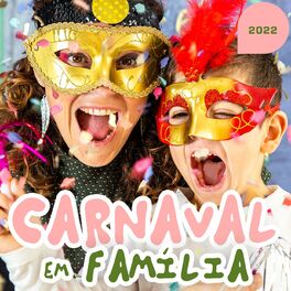 Album cover of Carnaval Em Família 2022