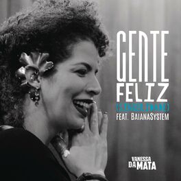 Album cover of Gente Feliz (Sinceridade) (feat. BaianaSystem)