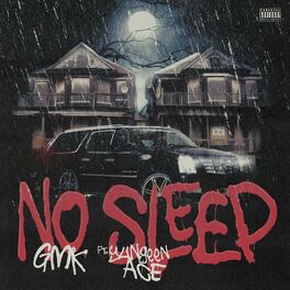 Album cover of No Sleep (feat. Yungeen Ace)