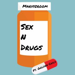Album cover of Sex N Drugs (feat. Golden Child)