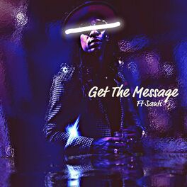 Album cover of Get The Message