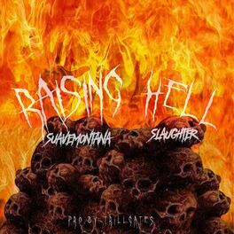 Album cover of Raising Hell (feat. Slaughter)