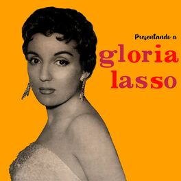 Album cover of Presentando a Gloria Lasso