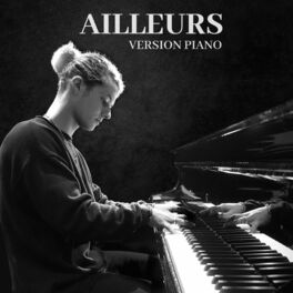 Album cover of Ailleurs (Version piano)