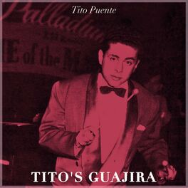 Album cover of Tito's Guajira