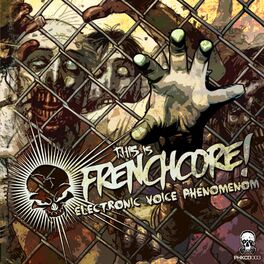 Album cover of This is Frenchcore: EVP Electronic Voice Phenomenom