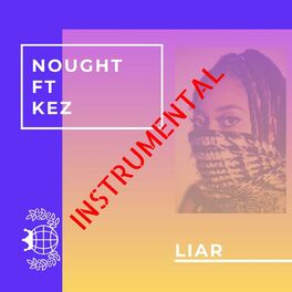 Album cover of Liar (Instrumental) (feat. KEZ)