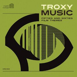 Album cover of Troxy Music