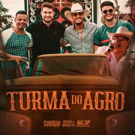 Album cover of Turma do Agro (feat. Bruno & Barretto, Marco Brasil Filho) (Quem é Agro Solta a Voz)
