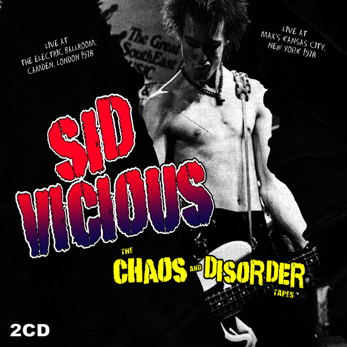 Sid Vicious: albums, songs, playlists | Listen on Deezer