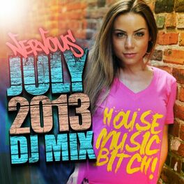 Album cover of Nervous July 2013 - DJ Mix