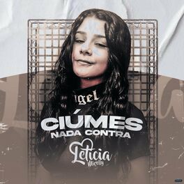 Album cover of Ciúmes Nada Contra