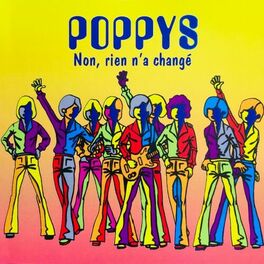 Album cover of Poppys (Non, rien n'a changé)