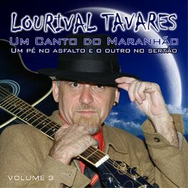 Album cover of Um Canto do Maranhão, Um Pé No Asfalto e o Outro No Sertão, Vol. 3
