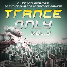 Album cover of Trance Only, Vol. 3