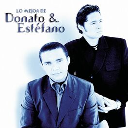 Album cover of Lo Mejor De Donato & Estéfano