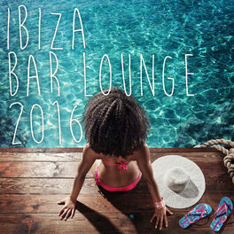 Album cover of Ibiza Bar Lounge 2016
