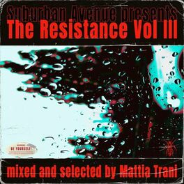 Album cover of The Resistance, Vol. 3 (Mixed by Mattia Trani)