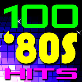 Album cover of 100 80s Hits!