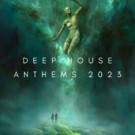 Album cover of Deep House Anthems 2023
