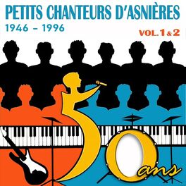 Album cover of 1946 - 1996: 50 ans d'une chorale unique, Vol. 1 & 2