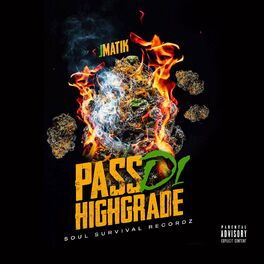 Album cover of Pass Di High Grade (radio)