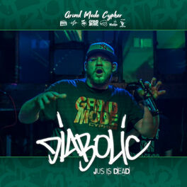 Album cover of Grind Mode Cypher Diabolic Jus Is Dead