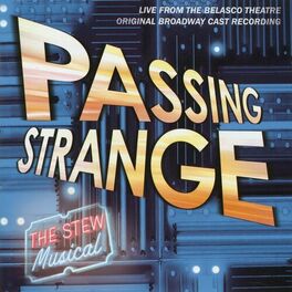 Album cover of Passing Strange (Original Broadway Cast Recording / Live)