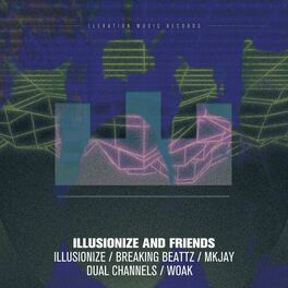 Album cover of Illusionize & Friends, Vol. 1