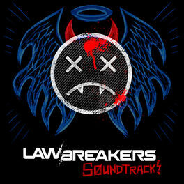 Album cover of LawBreakers (Original Game Soundtrack)