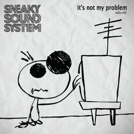 Album cover of It's Not My Problem